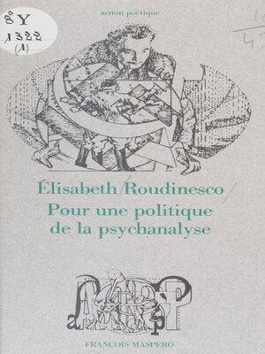 cover image of Pour une politique de la psychanalyse
